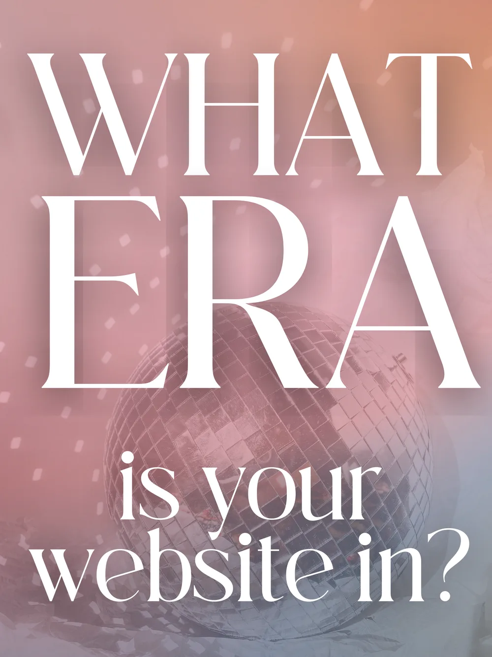 What era is your website in?